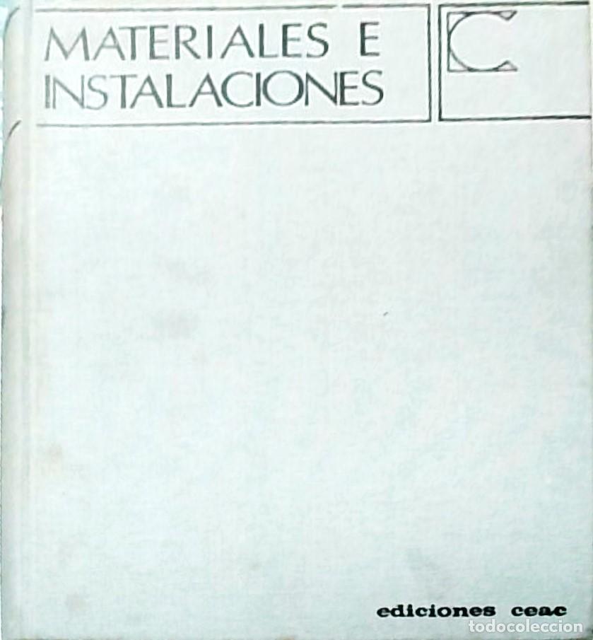 Libros: Materiales de instalaciones. Enciclopedia de decoraci&oacute;n. Tomo 4 - ALVAREZ VIDORRETA, Fernando y OTRO