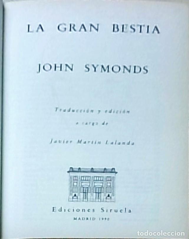 Libros: La gran bestia - SYMONDS, John: - Foto 1