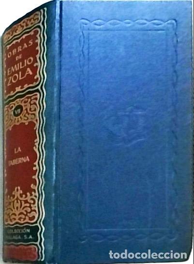 B&uuml;cher: Obras. La taberna. Tomo VII - ZOLA, Emilio: