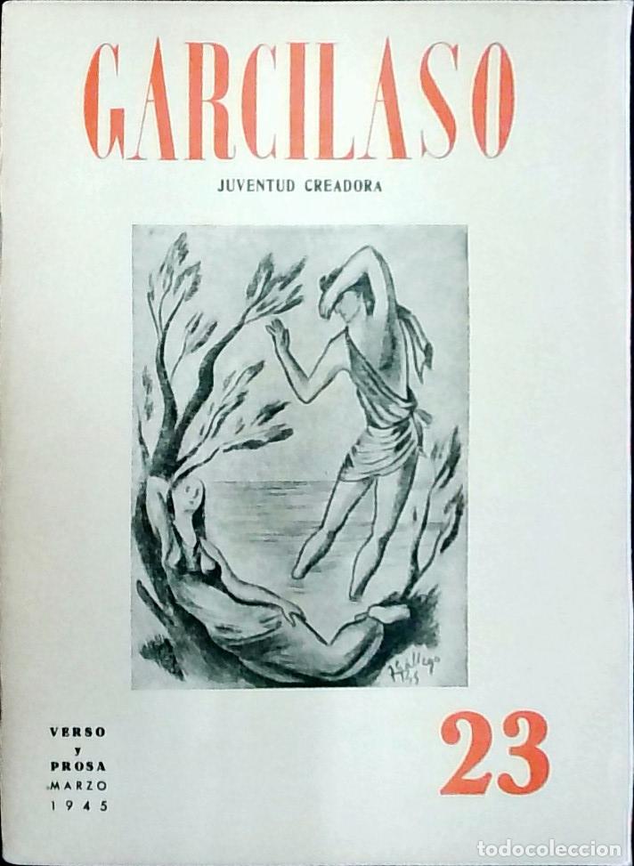 Livros em segunda m&atilde;o: Garcilaso. Juventud Creadora N&ordm; 23. Verso y prosa. Marzo 1945 - AA. VV.: