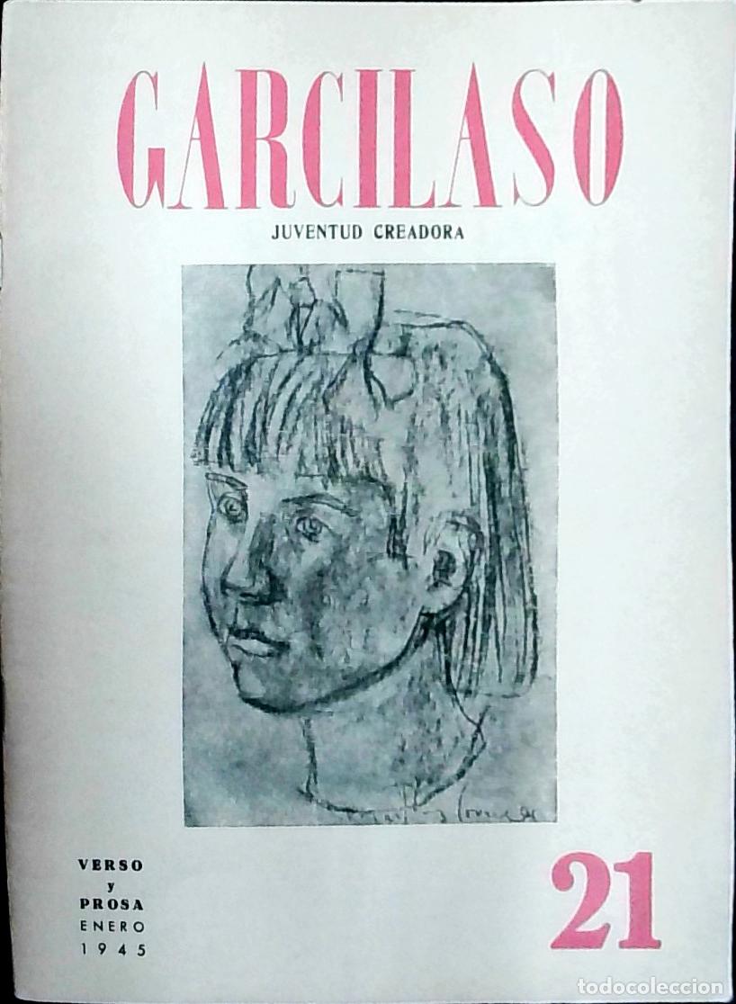 Livres: Garcilaso. Juventud Creadora N&ordm; 21. Verso y prosa. Enero 1945 - AA. VV.: