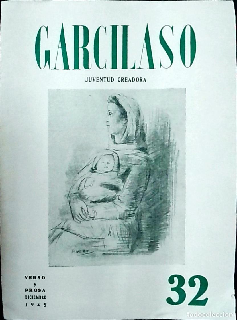 Livres: Garcilaso. Juventud Creadora N&ordm; 32. Verso y prosa. Diciembre 1945 - AA. VV.: