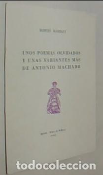 B&uuml;cher: Unos poemas olvidados y unas variantes m&aacute;s de Antonio Machado. Tirada de 50 ejemplares numerados - M