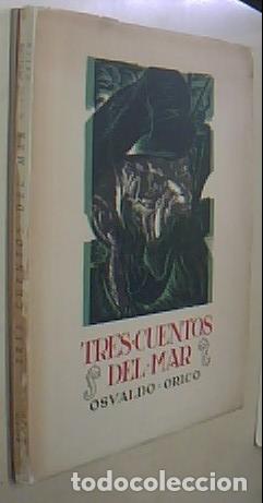 Libros: Tres cuentos del mar. Tirada de 100 ejemplares numerados papel rama firmados por el autor. Con dedic
