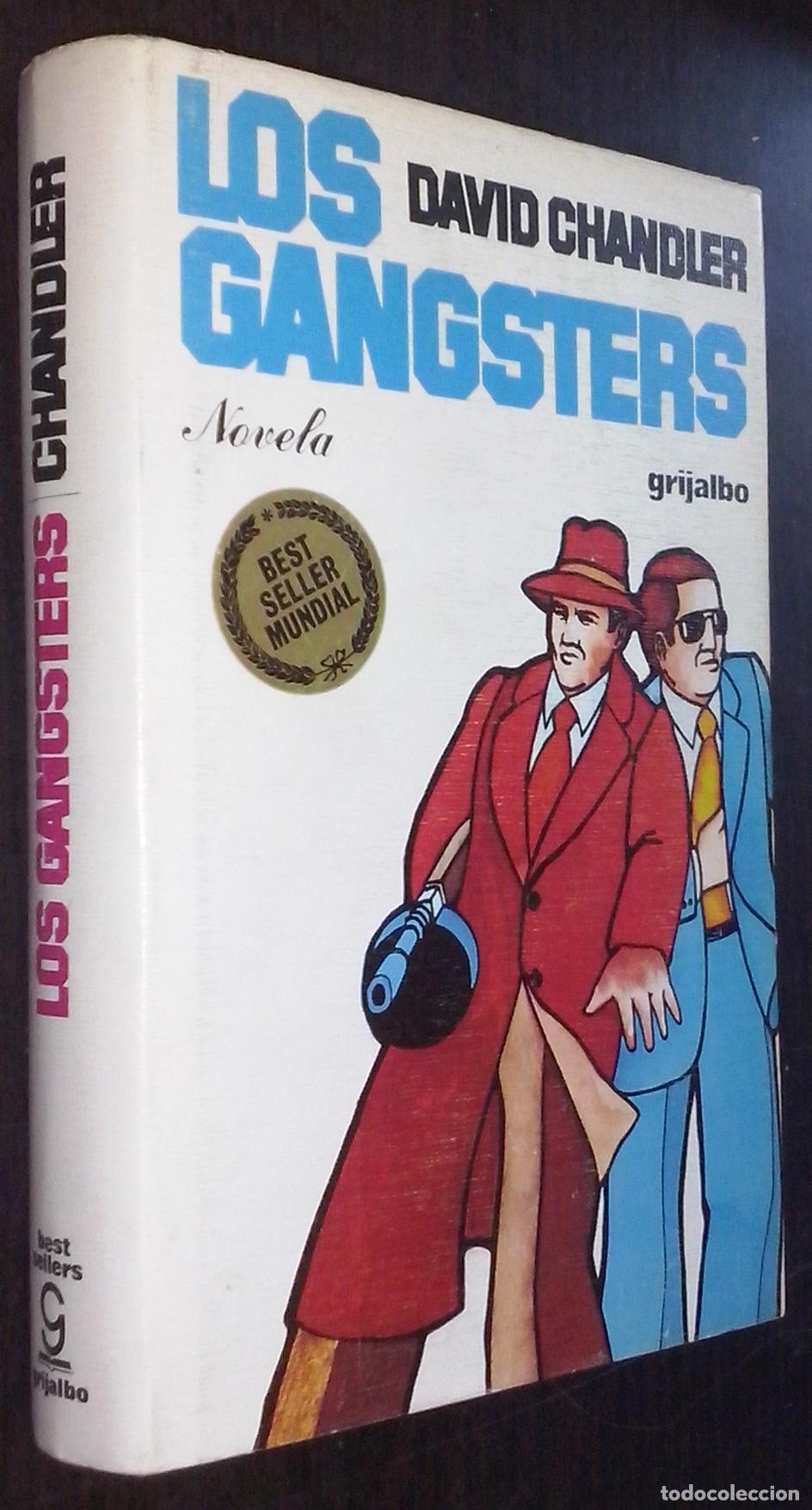 Libros: Los gangsters - CHANDLER, David: