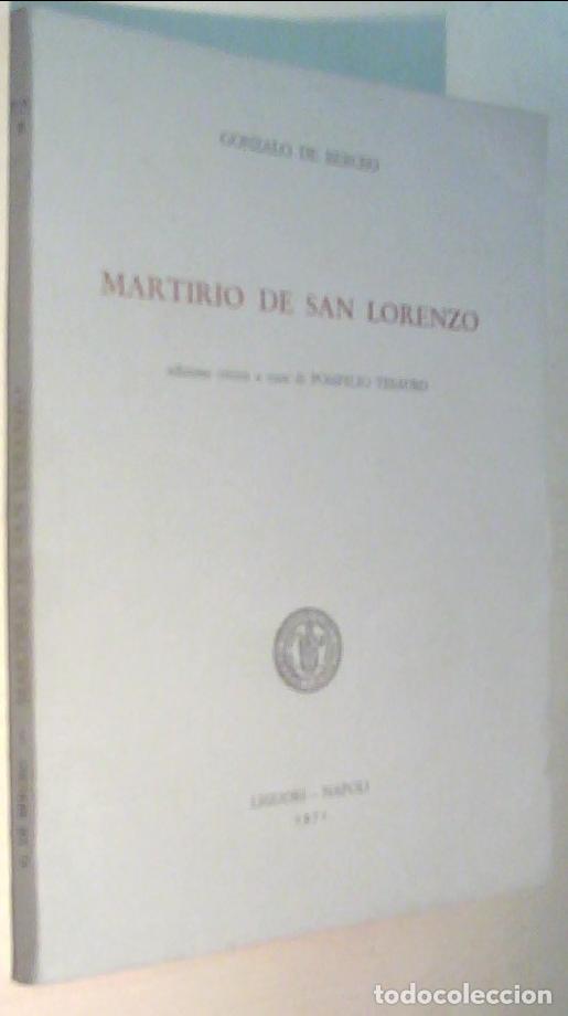 Livres: Martirio de San Lorenzo. Edizione critica a cura di .... Con dedicatoria aut&oacute;grafa del editor - TESA