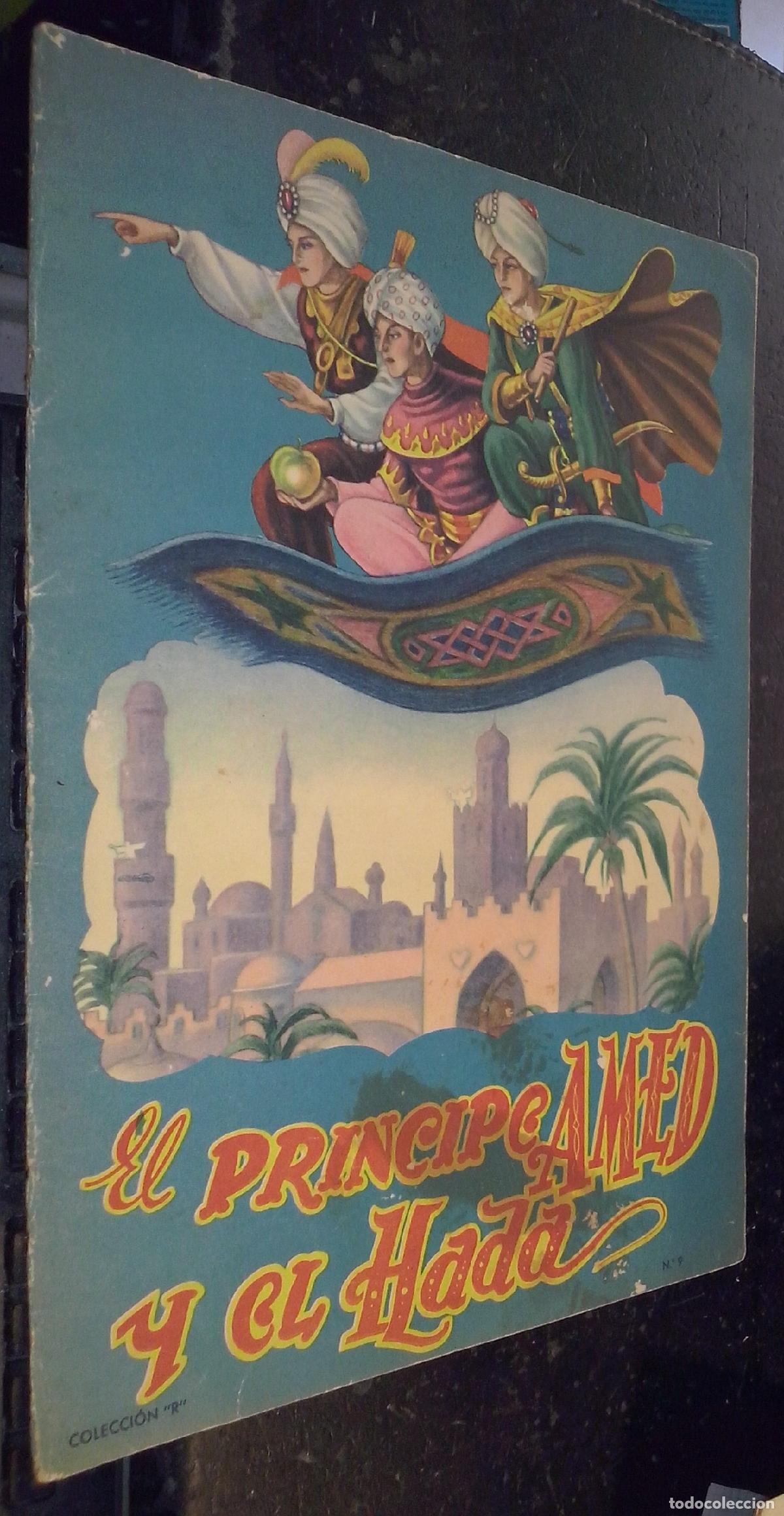 Libri di seconda mano: El pr&iacute;ncipe Amed y el Hada. Colecci&oacute;n R. N&ordm; 9 - :
