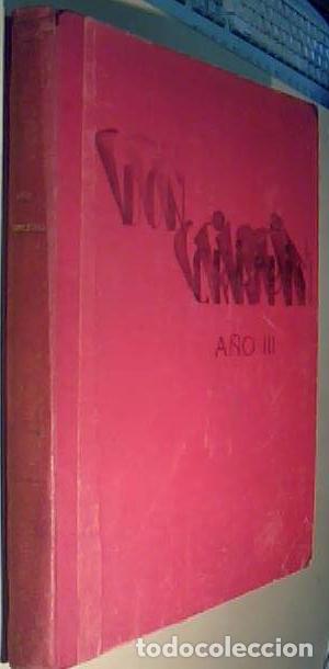Libri di seconda mano: Don Crisp&iacute;n. Semanario Sat&iacute;rico. A&ntilde;o III (1934), 2&ordf; &eacute;poca. 45 ejemplares. A&Ntilde;O COMPLETO. Desde N&ordm; 104