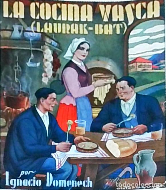 B&uuml;cher: La cocina vasca (Laurak-Bat) - DOMENECH, Ignacio: