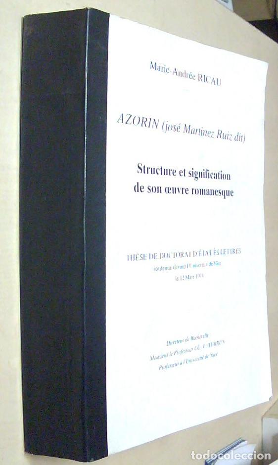 Livres: Azor&iacute;n (Jos&eacute; Mart&iacute;nez Ruiz dit) Structure et signification de son oeuvre romanesque. Con dedicatoria