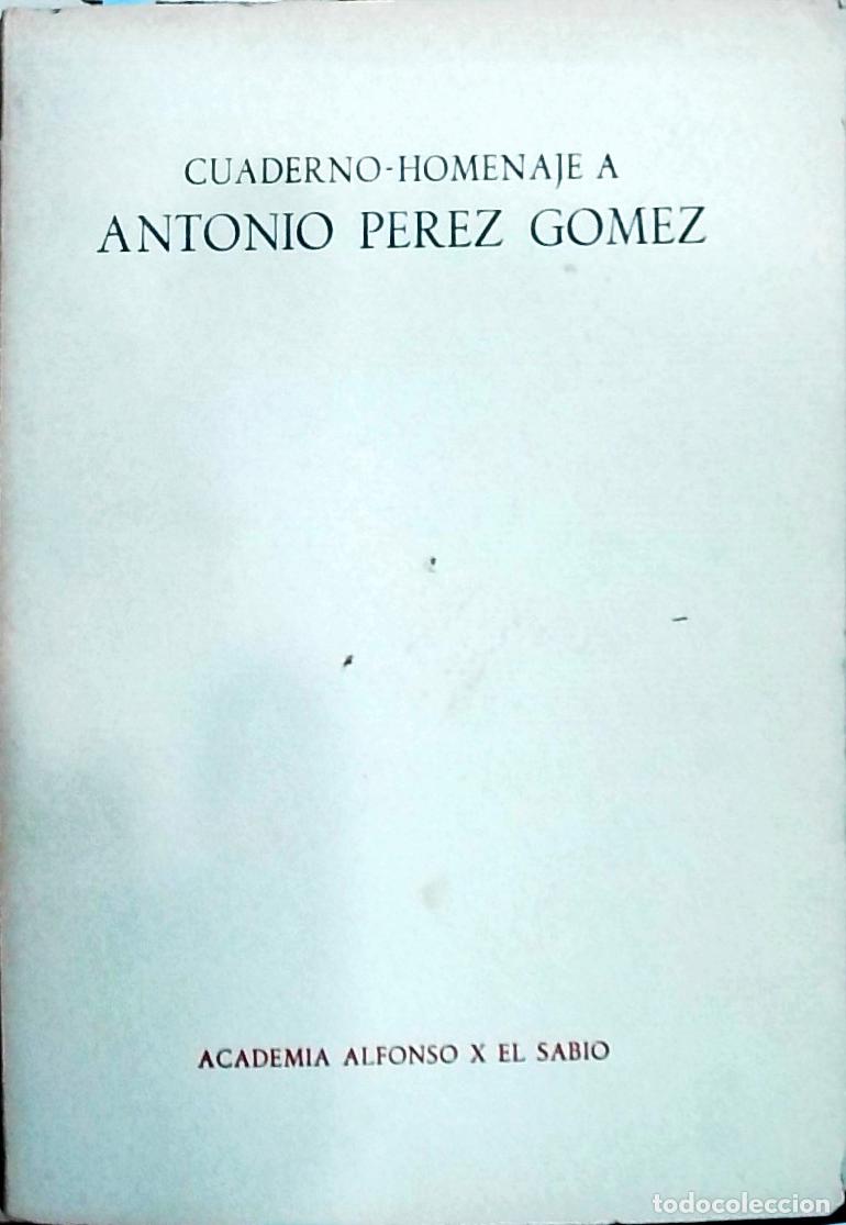 B&uuml;cher: Cuaderno homenaje a Antonio P&eacute;rez G&oacute;mez - AA. VV.:
