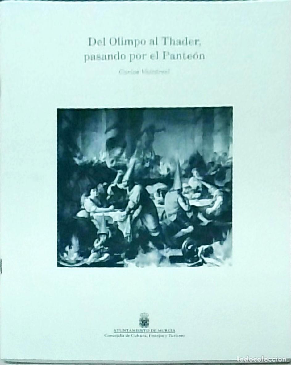 Libri di seconda mano: DEl Olimpo al Thader, pasando por el Pante&oacute;n - VALCARCEL, Carlos: