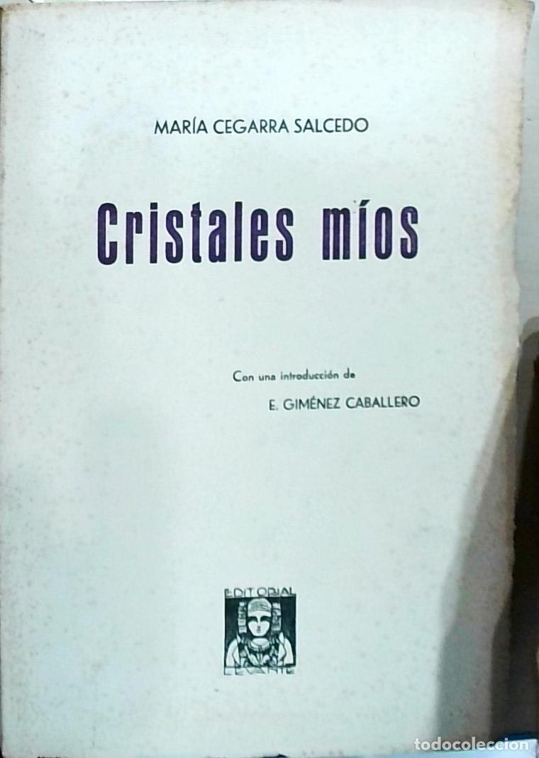 Libros: Cristales m&iacute;os. Primera edici&oacute;n - CEGARRA SALCEDO, Mar&iacute;a: - Foto 1