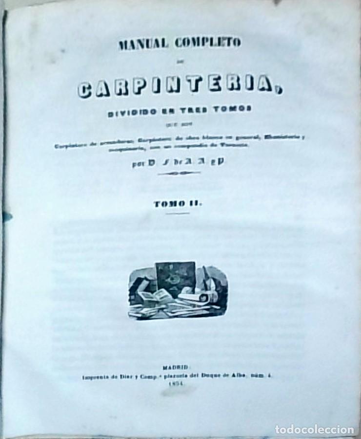 Livros em segunda m&atilde;o: Manual completo de carpinter&iacute;a, dividido en tres tomos que son Carpintero de armaduras, Carpintero d