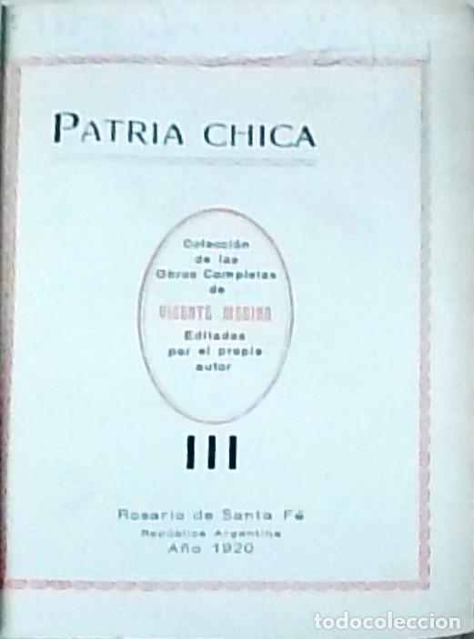Libros: Patria chica - MEDINA, Vicente: - Foto 1