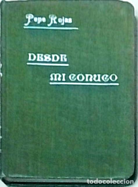 books: Desde mi conuco. Cartas de un labriego publicadas por El Heraldo Espa&ntilde;ol - ROJAS, Pepe: