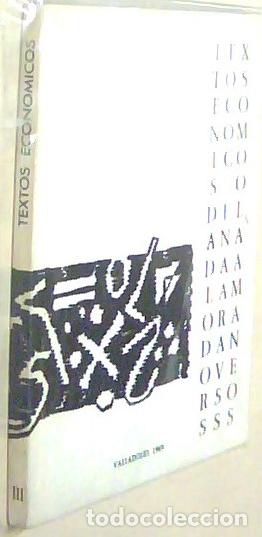 B&uuml;cher: Textos econ&oacute;micos o de la nada al amor Ad&aacute;n o versos + 1 xilograf&iacute;a fuera de texto - PINO, Francisco