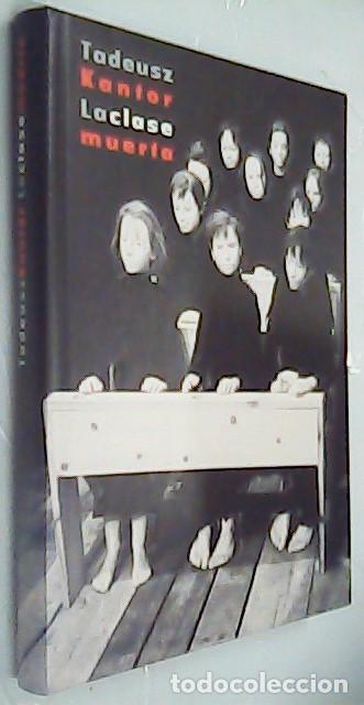 Libros: La clase muerta - KANTOR, Tadeusz: - Foto 1