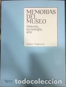Libri di seconda mano: Memorias del museo - MALEUVRE, Didier: