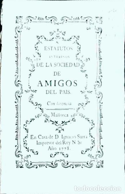 Libri di seconda mano: Estatutos interinos de la Sociedad de Amigos del Pa&iacute;s (Mallorca) - AA. VV.: