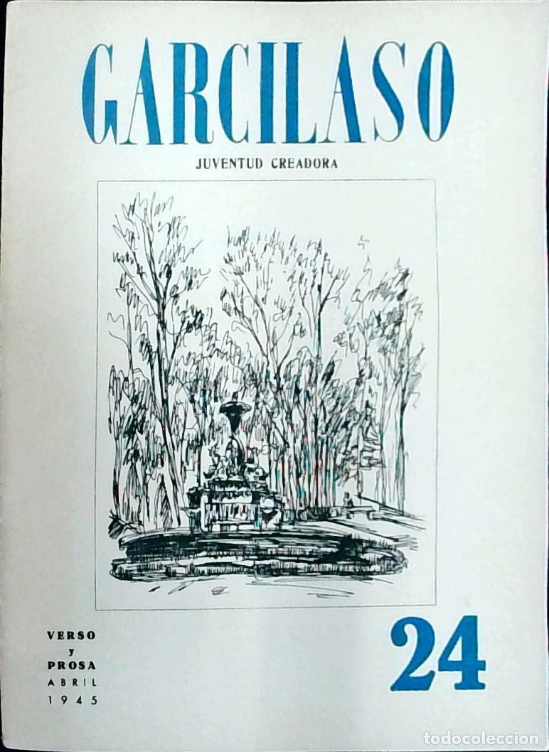 Libri di seconda mano: Garcilaso. Juventud Creadora N&ordm; 24. Verso y prosa. Abril 1945 - AA. VV.: