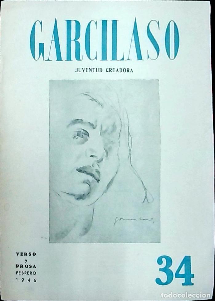 Libri di seconda mano: Garcilaso. Juventud Creadora N&ordm; 34. Verso y prosa. Febrero 1946 - AA. VV.: