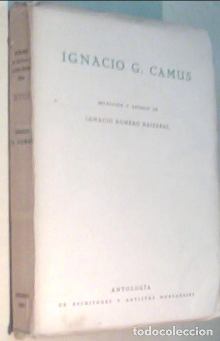 B&uuml;cher: Ignacio G. Camus. Selecci&oacute;n y estudio de ... - ROMERO RAIZABAL, Ignacio:
