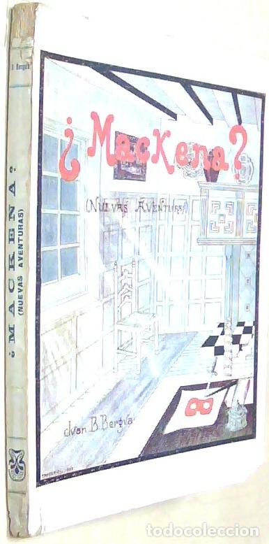 B&uuml;cher: MacKena? (Nuevas aventuras). Nuevos episodios - BERGUA, Juan B.: