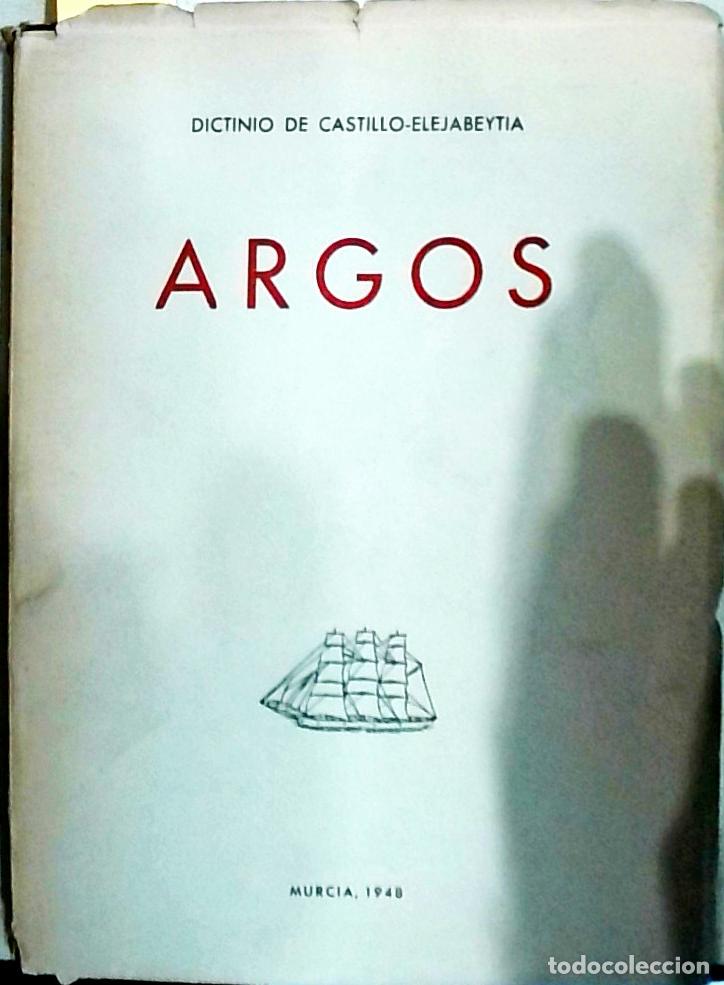 B&uuml;cher: Argos. Poema del mar y del alma - CASTILLO ELEJABEYTIA, Dictinio de: