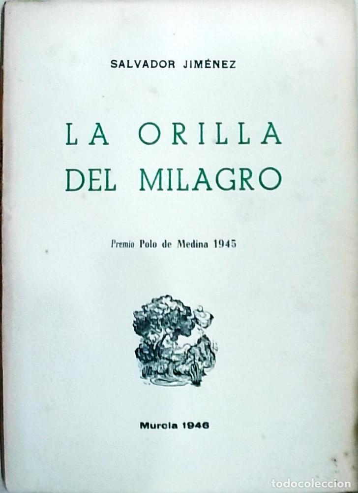 Libri di seconda mano: La orilla del milagro - JIM&Eacute;NEZ, Salvador: