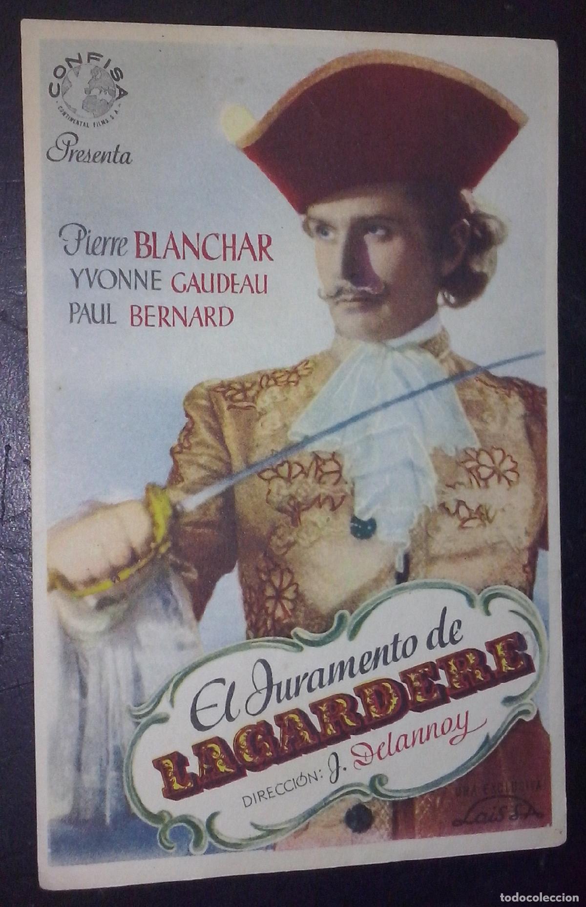 Livros em segunda m&atilde;o: El juramento de Lagardere. Pierre Blanchar. Yvonne Gaudeau. Paul Bernanrd. Direcci&oacute;n: J. Delannoy -