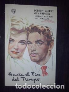 Libros: Hasta el fin del Tiempo. Dorothy McGuire, Guy Madison, robert Mitchum, Bill Williams. Director: Edwa