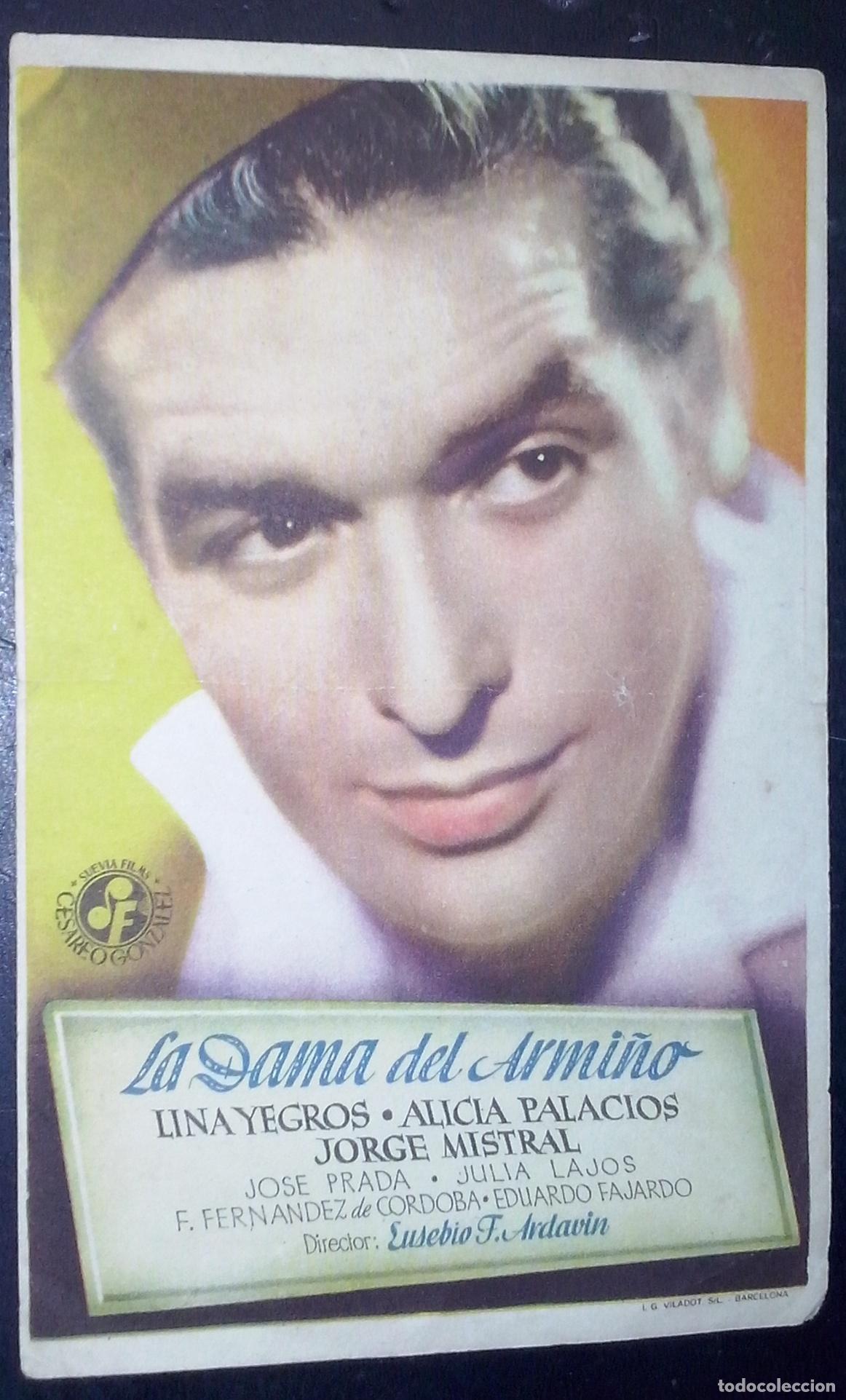 Livres: La dama del armi&ntilde;o. Lina Yegros. Alicia Palacios. Jorge Mistral. Jos&eacute; Prada. Julia Lajos. F. Fern&aacute;nd