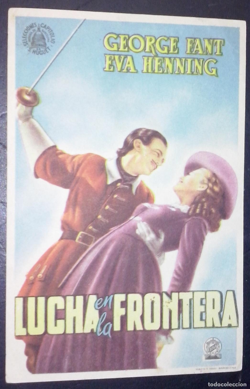 Libros: Lucha en la frontera. George Fant. Eva Henning - PROGRAMA DE CINE: - Foto 1