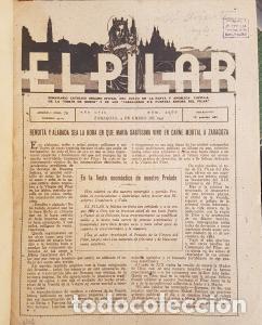Libri di seconda mano: El Pilar. Zaragoza 4 de Enero de 1941 a 27 de Diciembre de 1941, A&ntilde;o XLIX n&uacute;mero 2967 a n&uacute;mero 2118,