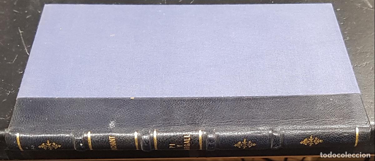 Libri di seconda mano: Pi y Margall ante el Regionalismo, la Federaci&oacute;n y la unidad de la patria - TRINCHANT Y FORNES, Jos&eacute;