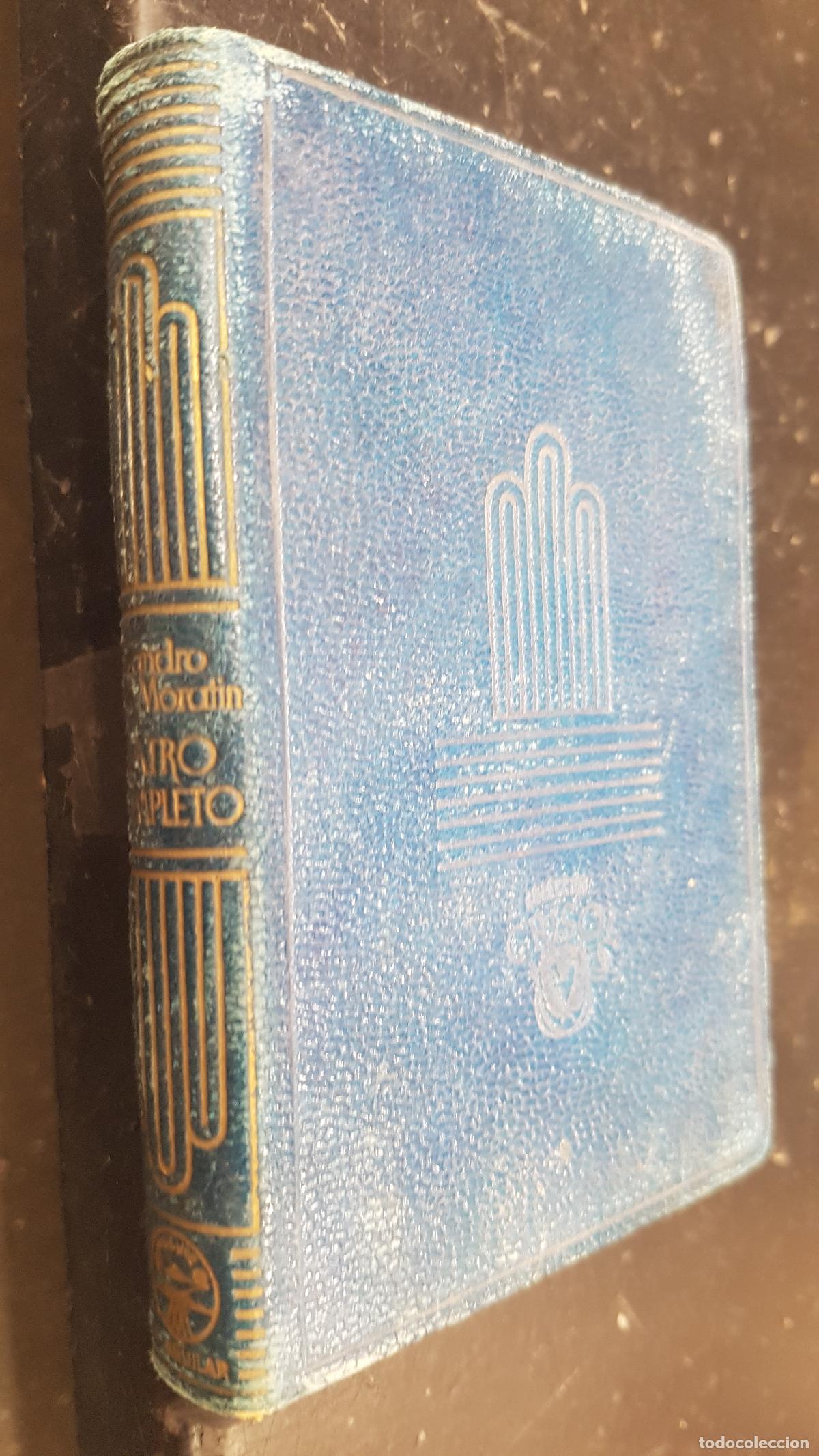 Libri di seconda mano: Teatro completo. El viejo y la ni&ntilde;a. La comedia nueva. El bar&oacute;n. La mojigata. El s&iacute; de las ni&ntilde;as - F
