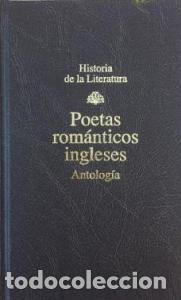 Libros: Poetas rom&aacute;nticos ingleses. Antolog&iacute;a - :