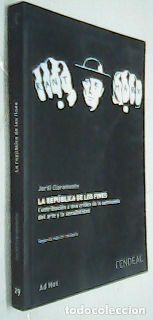Libros: La Rep&uacute;blica de los fines - CLARAMONTE, Jordi: - Foto 1