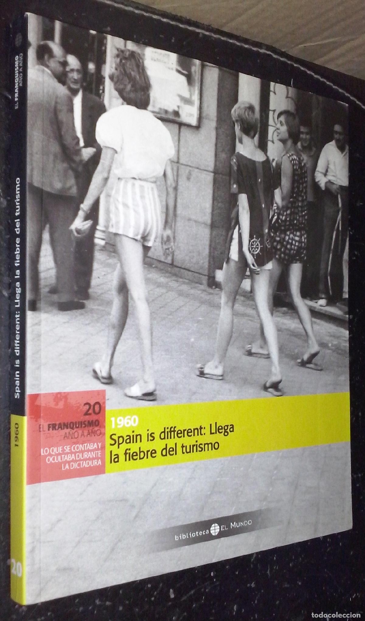 Libri di seconda mano: 1960. Spain is different: Llega la fiebre del turismo - AA. VV.: