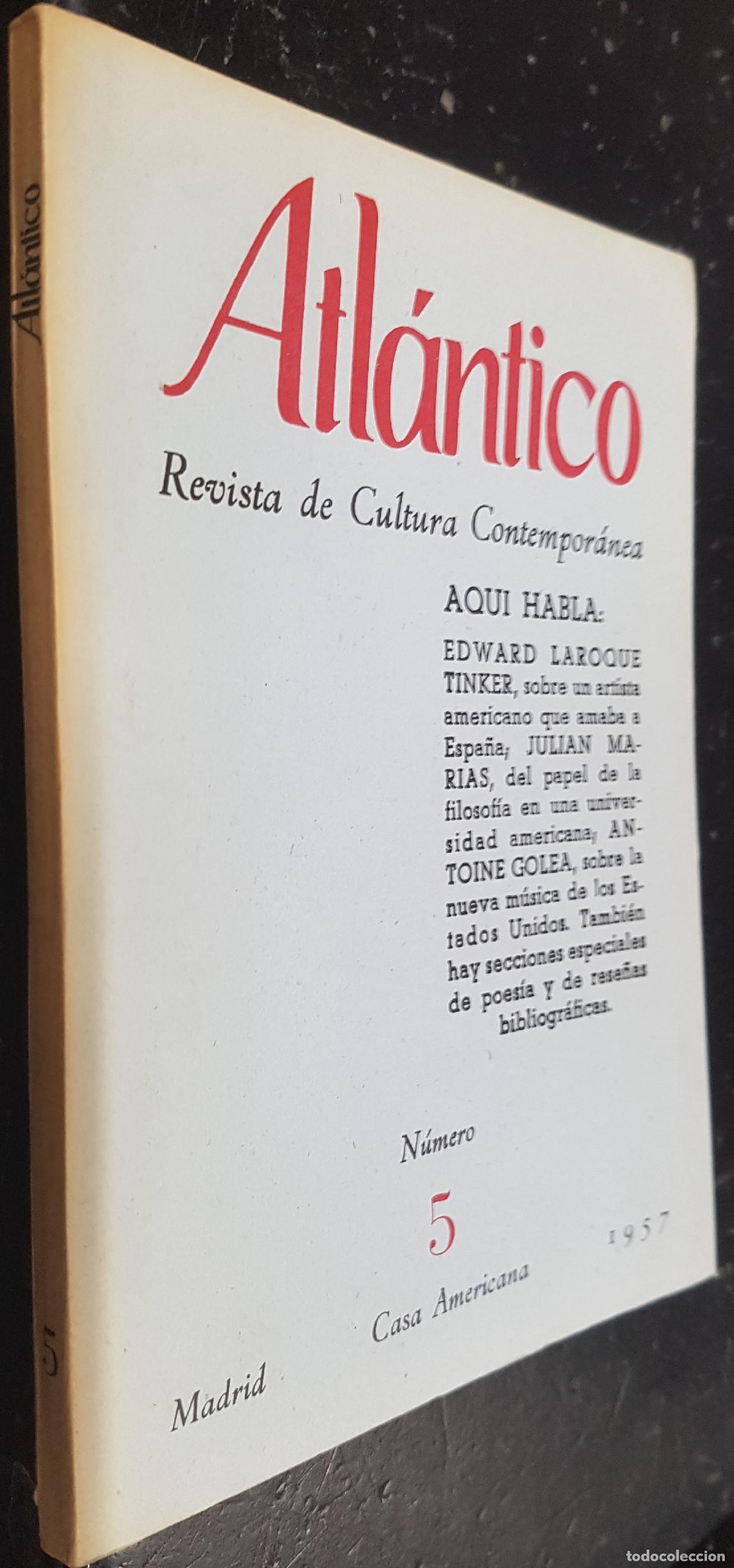 Libri di seconda mano: Atl&aacute;ntico. Revista Cultural Contempor&aacute;nea n&uacute;mero 5. Aqu&iacute; habla: Edward Laroque Tinker sobre un artis