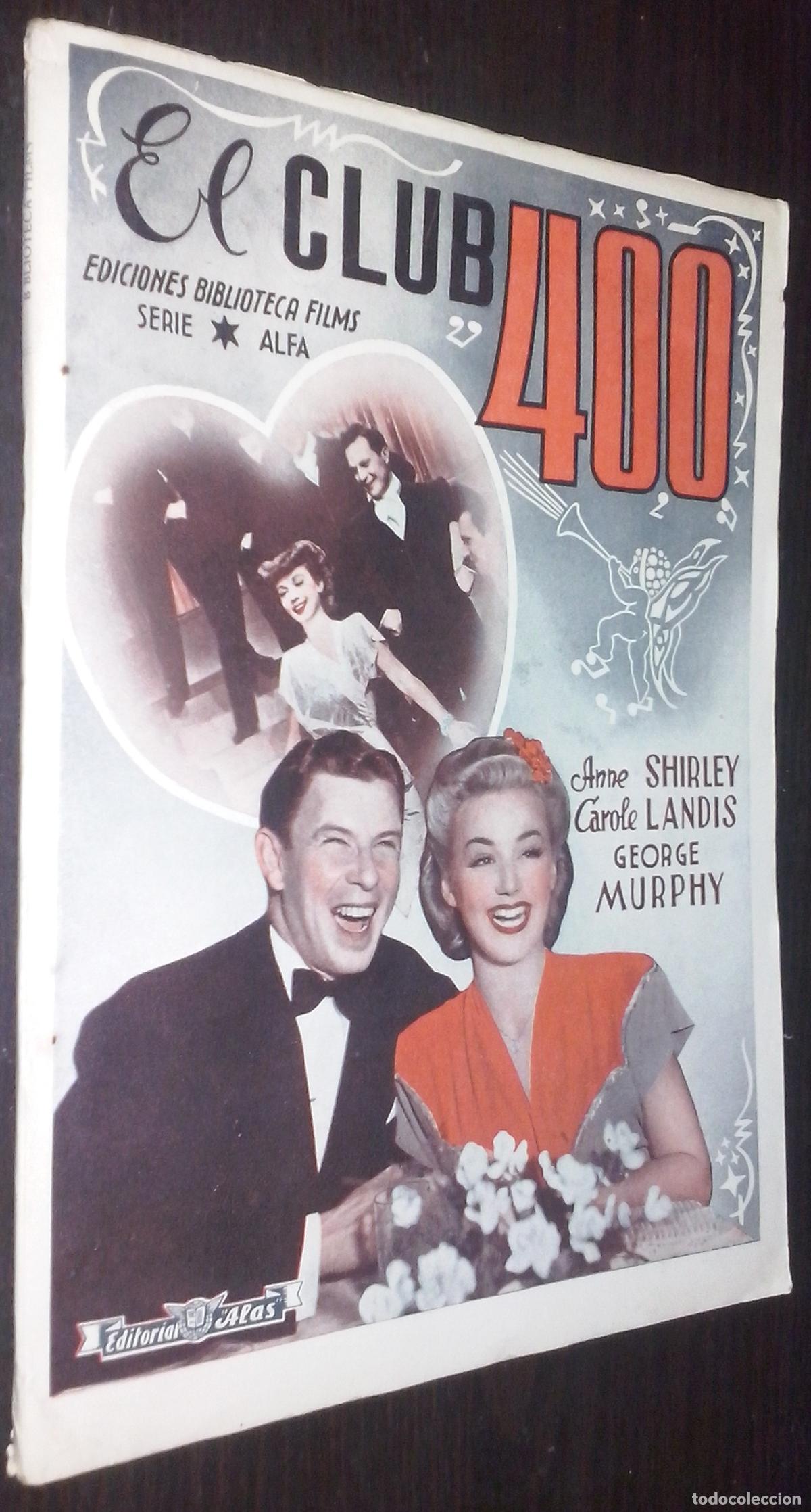 Libri di seconda mano: El club 400. Con Anne Shirley, C&aacute;role Landis y George Murphy - AA. VV.:
