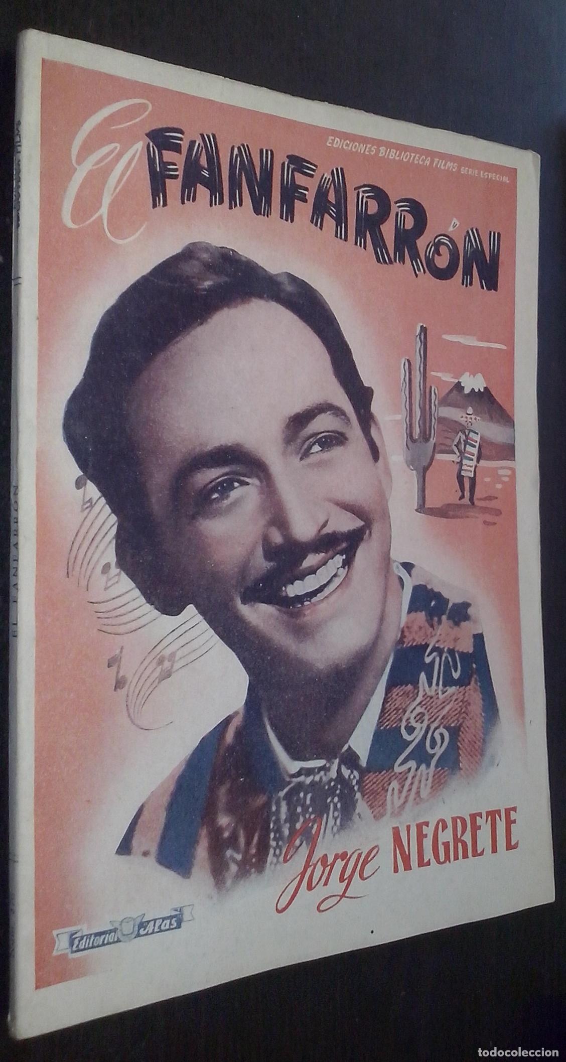 B&uuml;cher: El fanfarr&oacute;n. Con Jorge Negrete - AA. VV.: