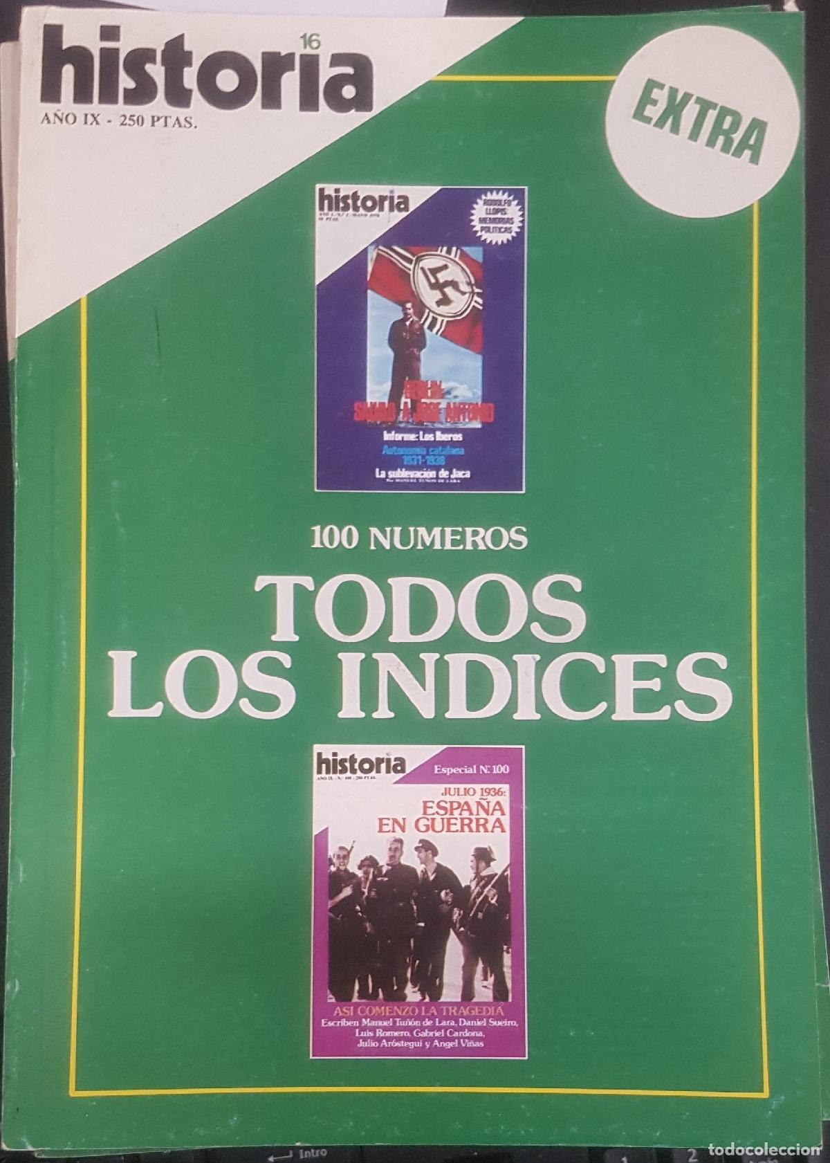 Livros em segunda m&atilde;o: Historia 16. A&ntilde;o IX Julio 1984 Extra 100 n&uacute;meros. Todos los &iacute;ndices - AA. VV.: