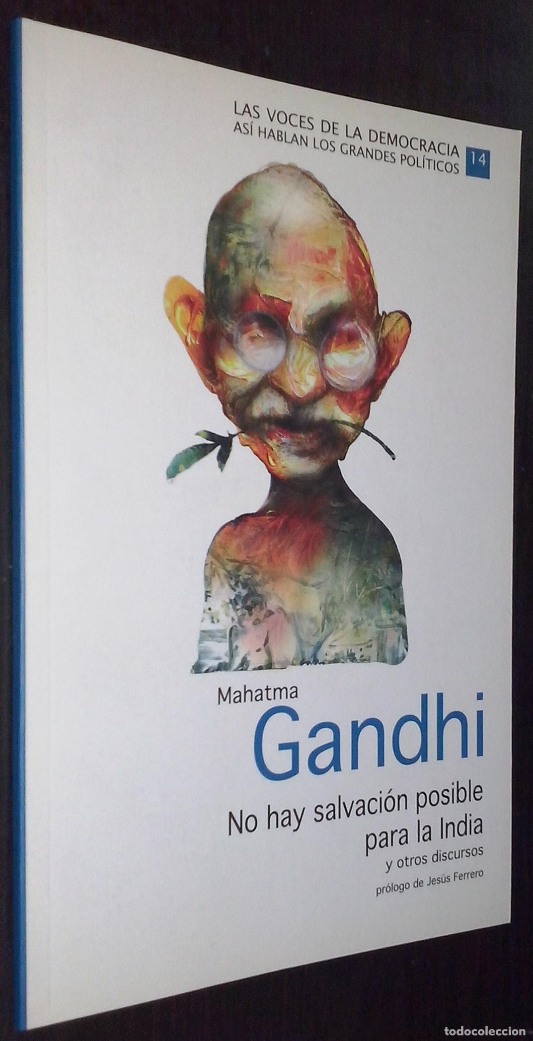 B&uuml;cher: Mahatma Gandhi. No hay salvaci&oacute;n posible para la India y otros discursos - AA. VV.: