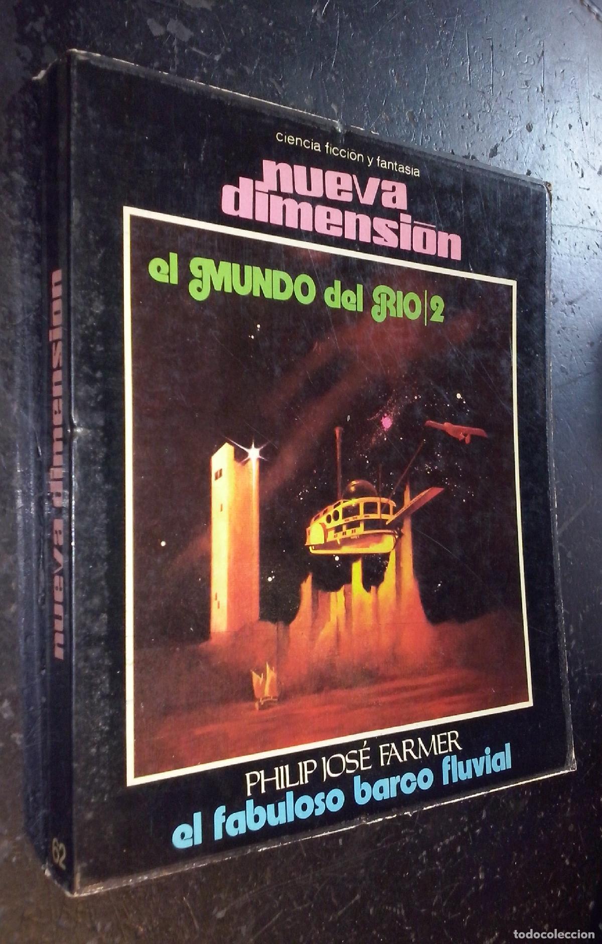 B&uuml;cher: Nueva Dimensi&oacute;n. Revista de Ciencia Ficci&oacute;n y Fantas&iacute;a. N&ordm; 62. A&ntilde;o 1975. El mundo del Rio 2. Philip