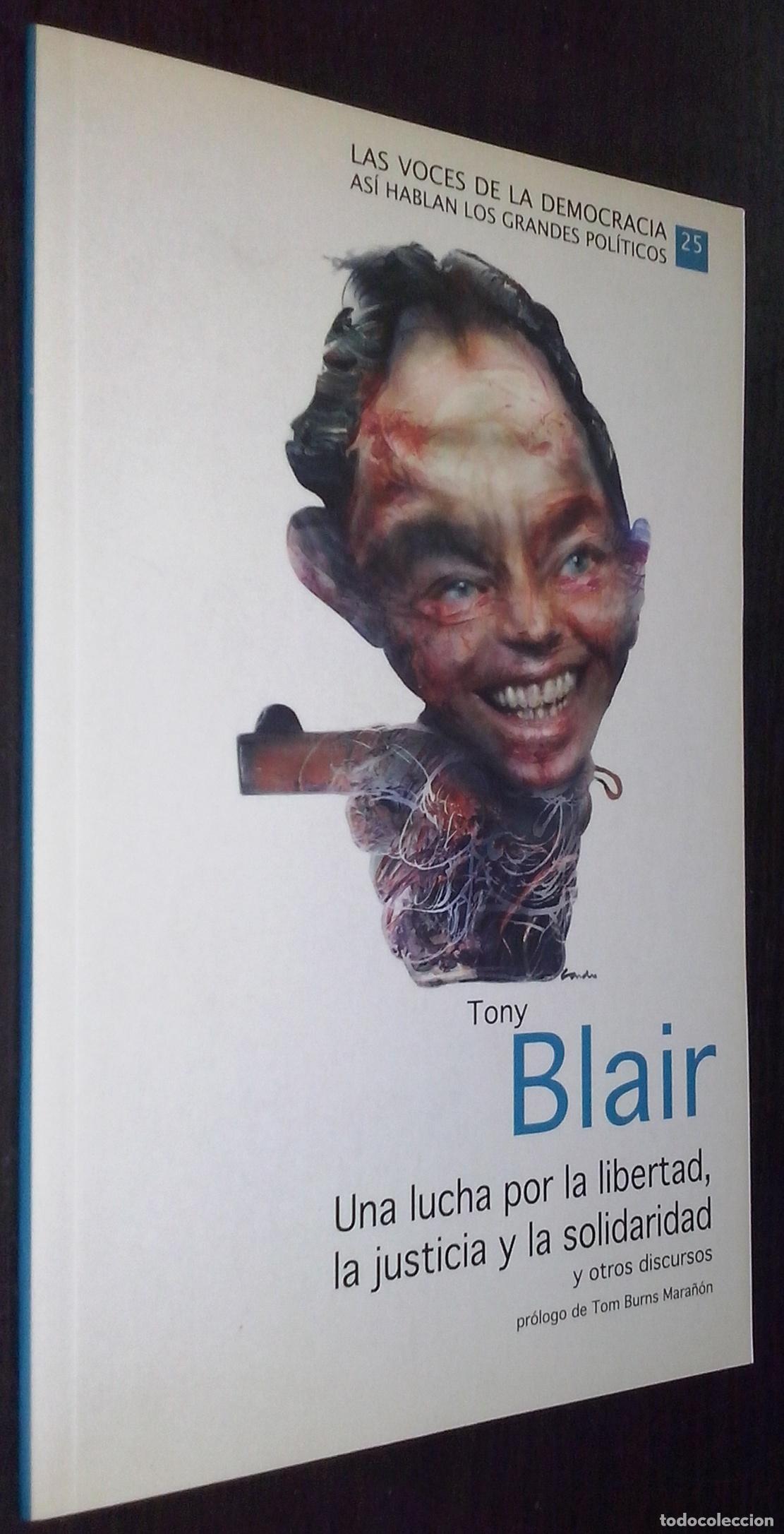 B&uuml;cher: Tony Blair. Una lucha por la libertad, la justicia y la solidaridad y otros discursos - AA. VV.: