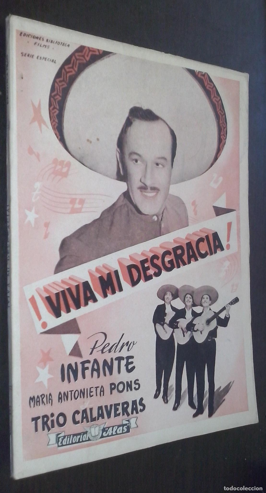 Libri di seconda mano: &iexcl;Viva mi desgracia!. Con Pedro Infante. MAr&iacute;a Antonieta Pons y Trio Calaveras - AA. VV.: