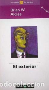 Libros: El exterior - ALDISS, Brian W.: - Foto 1