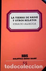 B&uuml;cher: La tierra de nadie y otros relatos - ALDECOA, Ignacio: